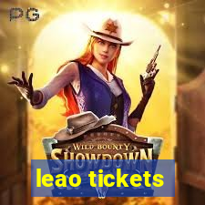 leao tickets